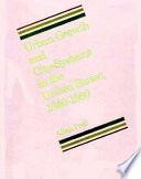 Urban growth and city systems in the United States, 1840-1860 /