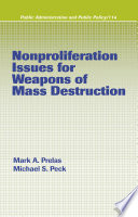 Nonproliferation issues for weapons of mass destruction /