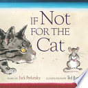If not for the cat : haiku /