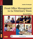 Front office management for the veterinary team /