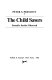 The child savers : juvenile justice observed /