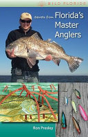 Secrets from Florida's master anglers /