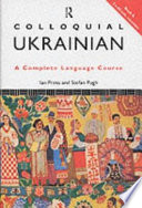 Colloquial Ukrainian /