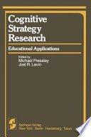 Cognitive Strategy Research : Educational Applications /
