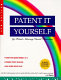 Patent it yourself /