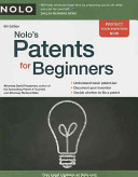 Nolo's patents for beginners /