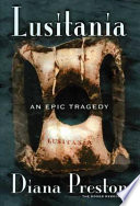 Lusitania : an epic tragedy /