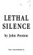 Lethal silence /