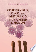 Coronavirus, Class and Mutual Aid in the United Kingdom /