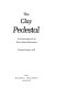 The clay pedestal : a re-examination of the doctor-patient relationship /