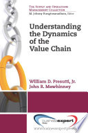 Understanding the dynamics of the value chain /
