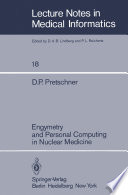 Engymetry and personal computing in nuclear medicine /