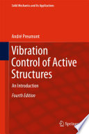 Vibration Control of Active Structures : An Introduction /