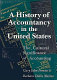 A history of accountancy in the United States : the cultural significance of accounting /