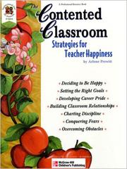 The contented classroom : strategies for teacher happiness /