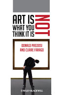 Art is not what you think it is /