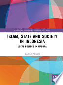 Islam, state and society in Indonesia : local politics in Madura /