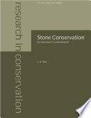 Stone conservation : an overview of current research /