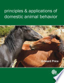 Principles and applications of domestic animal behavior : an introductory text /