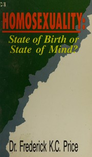 Homosexuality : state of birth or state of mind? /