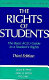 The rights of students : the basic ACLU guide to a student's rights /