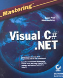 Mastering Visual C# .NET /