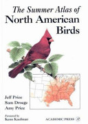 The summer atlas of North American birds /