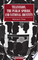 Television, the public sphere and national identity /