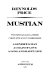 Mustian : two novels and a story, complete and unabridged /