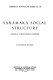 Saramaka social structure : analysis of a maroon society in Surinam /