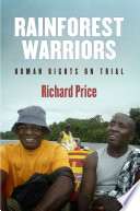 Rainforest warriors : human rights on trial /