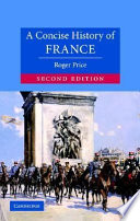A concise history of France /