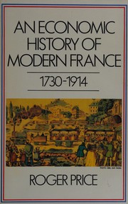 An economic history of modern France, 1730-1914 /