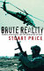 Brute reality : power, discourse and the mediation of war /