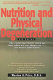 Nutrition and physical degeneration /