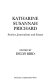 Katharine Susannah Prichard : stories, journalism and essays /