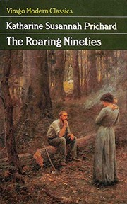 The roaring nineties : a story of the goldfields of Western Australia /