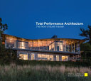 Total performance architecture : the work of Booth Hansen /