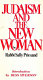 Judaism and the new woman /