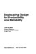 Engineering design for producibility and reliability /