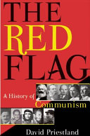 The red flag : a history of communism /