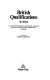 British qualifications ; a comprehensive guide to educational, technical, professional and academic qualifications in Britain /