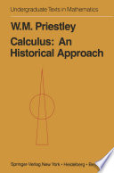 Calculus: An Historical Approach /