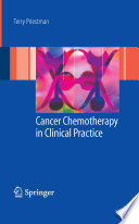 Cancer chemotherapy in clinical practice /