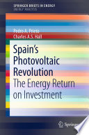 Spain's photovoltaic revolution the energy return on investment.