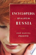 Encyclopedia of a life in Russia /