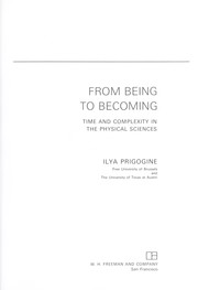From being to becoming : time and complexity in the physical sciences /