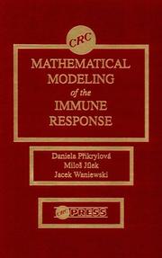 Mathematical modeling of the immune response /
