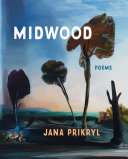 Midwood : poems /