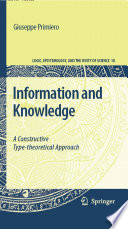 Information and knowledge : a constructive type-theoretical approach /